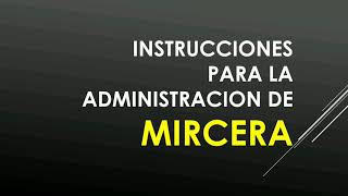 Como administrar Mircera  Metoxipolietilenglicol epoetina beta 💉 [upl. by Siuqcram]