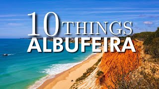 Top 10 Things To Do in Albufeira 2021 [upl. by Yaral]