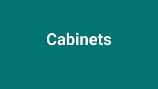 Cabinets Meaning and Pronunciation [upl. by Aratnahs]