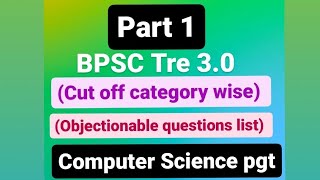 Objectionable questions ☝🏼 BPSC TRE 30PGT Computer Sciencepart1 [upl. by Fayre]