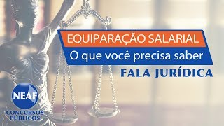 Equiparação Salarial Quem tem ou não este direito  Fala Jurídica [upl. by Denis]