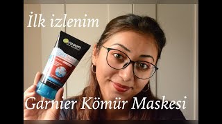 GARNİER 3Ü 1 ARADA KÖMÜR MASKE PEELİNG TEMİZLEME  İLK İZLENİM [upl. by Candice]