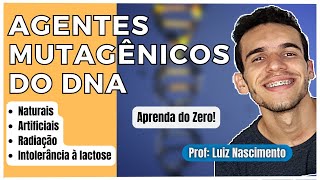 Agentes MUTAGÊNICOS do DNA  Genética  Vídeo Aula  Luix Nascimento Biologia [upl. by Picco571]