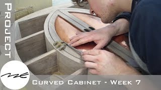 Hinging Curved Doors  The Curved Cabinet  Week 7 [upl. by Angelina]