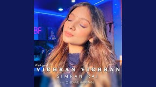 Vichran Vichran Unplugged Version [upl. by Anertac]