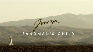 Jurga  Sandmans Child [upl. by Udall176]