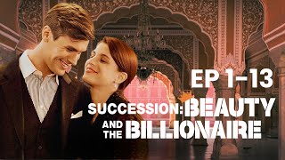 Succession Beauty and the Billionaire Full Movie  ReelShort [upl. by Adnawuj]