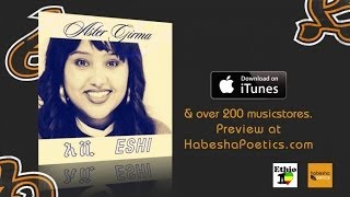 Ethiopia  New Ethiopian Music 2014  Telehegn Setker by Aster Girma  Official Audio Video [upl. by Aitercul42]