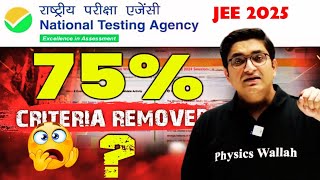 Sachin Sir URGENT Update 🔥 75 Criteria Removed for JEE 2025 ⁉️ jee2025 jee iit iitjee [upl. by Clite]