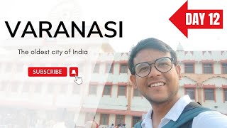 Varanasi Tourist Places  Varanasi Tour Video in Hindi Varanasi Tour Budget  Varanasi Travel Guide [upl. by Renrew]