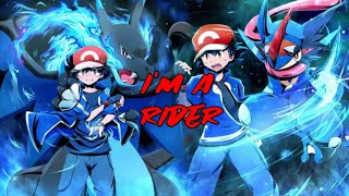 Ash Charizard and Ash Greninja AMV Im a rider😎🔥🔥⚡ [upl. by Ardnod]