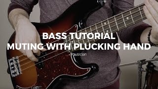 Bass Tutorial  How To Mute With The Plucking Hand [upl. by Otreblanauj]