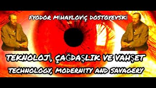 ÇAĞDAŞLIĞIN GETİRDİĞİ BARBARLIK THE BARBARİSM THAT MODERNİTY BRİNGS [upl. by Irving]