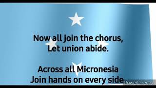 National Anthem of Federated States of Micronesia Patriots of Micronesia EN [upl. by Idihsar]