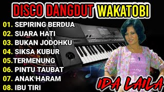 DISCO DANGDUT WAKATOBI 2024  FUUL ALBUM IDA LAILA UNTUK MENGENANG MASA LALU [upl. by Ikram]