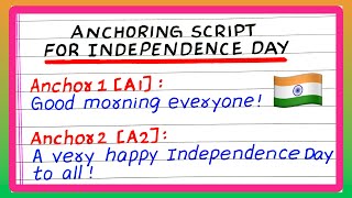 ANCHORING SCRIPT FOR INDEPENDENCE DAY IN ENGLISH  BEST ANCHORING SCRIPT [upl. by Amr]