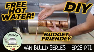 Campervan Hot Water System using beer keg  Van Build Series  Episode 28  Part 1 [upl. by Ziza]