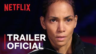 Ferida  Halle Berry  Trailer oficial  Netflix [upl. by Haldas]