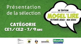 MoseL lire 20222023  présentation de la sélection Catégorie CE1CE2  79 ans [upl. by Ayisan]