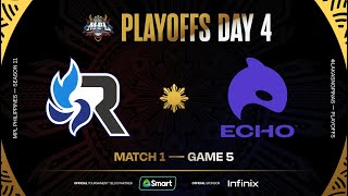 MPL PH S11  PLAYOFFS DAY 4  RSG vs ECHO  GAME 5 [upl. by Yrellav]