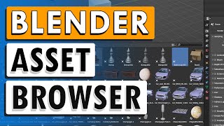 Blender Asset Browser  FULL Tutorial [upl. by Araminta]