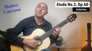 Carcassi  Op60 No3 Andantino  Classical Guitar Etude  Played by Jonathan Richter [upl. by Kristof]