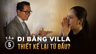 TẬP 5 DI BĂNG VILLA Di Băng khóc nức nở khi xem nội thất Thái Công thiết kế [upl. by Ahsiekat309]