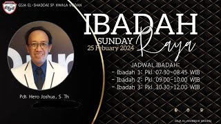 Ibadah Raya Streaming 2 GSJA El Shaddai  pkl 0900  1010  25 Februari 2024 [upl. by Raseac]