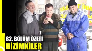 Bizimkiler 82 Bölüm Özeti  Tek Parça [upl. by Dione]