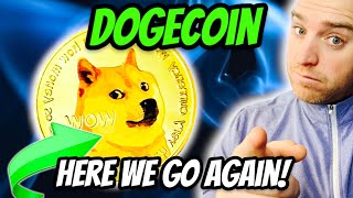 Dogecoin DOGE  Here we go again Major Dogecoin Update [upl. by Merv]