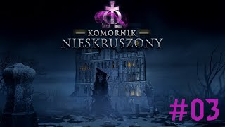 Odcinek 2  Komornik Nieskruszony PL 03 [upl. by Aikrehs148]