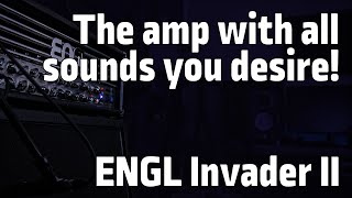 The amp with all the sounds you desire  ENGL Invader II  Music Man JP7 [upl. by Teirtza682]