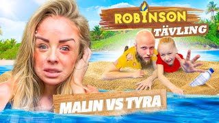 ROBINSON TÄVLING  Sveriges Tuffaste MALIN vs TYRA [upl. by Maitland]