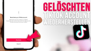 Gelöschten TikTok Account Wiederherstellen 2023 [upl. by Primavera]