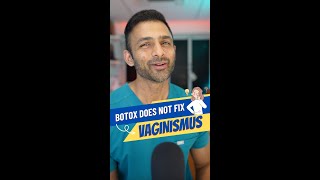 BOTOX DOES NOT FIX VAGINISMUS  Dr Surakshith Battina MD [upl. by Vassell806]