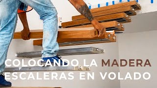 ¡AL FIN LLEGO LA MADERA COLOCACIÓN EN ESCALERAS VOLADAS  NATURA [upl. by Colligan920]