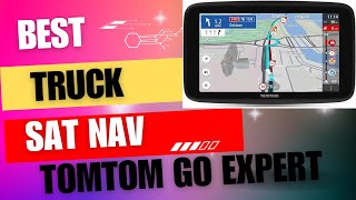 Why TomTom Truck Sat Nav GO Expert 7 Inch HD Screen is a GameChanger [upl. by Odnalo]