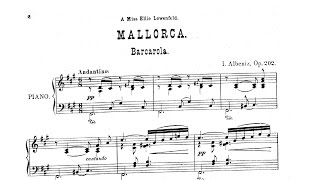 Isaac Albéniz Mallorca barcarola Op 202 1891 [upl. by Nassi]