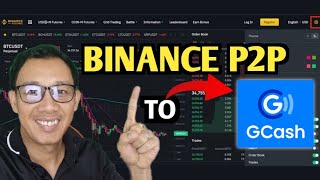 Binance P2P Deposit And Withdraw Gamit Ang GCASH For Newbies 2023 [upl. by Juno]