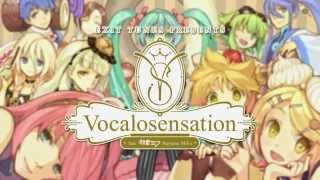 【February 20 Release】Vocalosensation feat Miku Hatsune【Crossfade Vol1】 [upl. by Vaish]