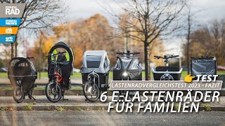 LastenradVergleichstest 2023 – Welches ist das beste ELastenrad für deine Familie [upl. by Leonardi]