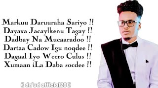 CAYTO BSB  MARKUU DARUURAHA SARIYO DAYAXA JACAYLKEENU TAGAY  OFFICIAL MUSIC LYRICS 2024 [upl. by Ideih]