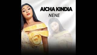 AICHA KINDIA NENE [upl. by Suh]