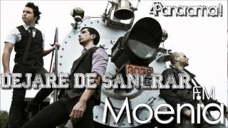 Moenia  Dejare de Sangrar  FM Versión 2012 [upl. by Nairot932]