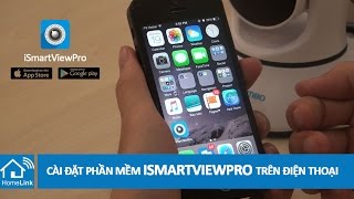 Cài Đặt Ứng Dụng iSmartViewPro trên điện thoại [upl. by Rubio]