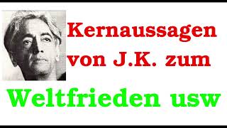 Weltfrieden usw Die Dinge so sehen wie sind und handeln JK 31012024 [upl. by Ahseem]