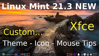 Linux Mint 213  Xfce  Custom Themes [upl. by Eleinad]