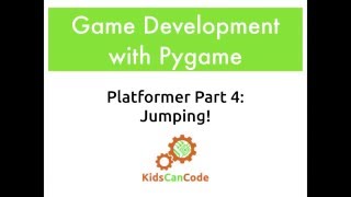 Pygame Platformer Part 4 Jumping [upl. by Eus]