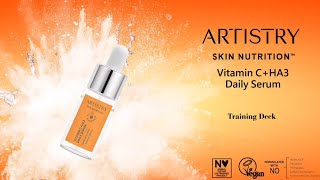 ARTISTRY SKIN NUTRITION VITAMIN C HA3 DAILY SERUM VIDEO [upl. by Capp]