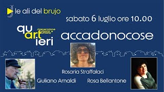 ACCADONOCOSE  RIGENERAZIONE UMANA E URBANA Con Giuliano Arnaldi Rosa Bellantone e R Straffalaci [upl. by Elbam]